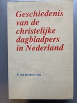 Geschiedenis van de christelijke dagbladpers in Nederland