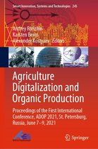 Smart Innovation, Systems and Technologies 245 - Agriculture Digitalization and Organic Production