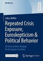 BestMasters - Repeated Crisis Exposure, Euroskepticism & Political Behavior