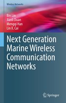 Wireless Networks - Next Generation Marine Wireless Communication Networks