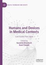 Health, Technology and Society - Humans and Devices in Medical Contexts