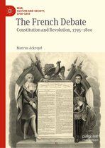 War, Culture and Society, 1750–1850 - The French Debate