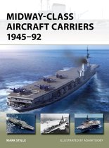 New Vanguard 331 - Midway-Class Aircraft Carriers 1945–92