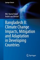 Springer Climate - Bangladesh II: Climate Change Impacts, Mitigation and Adaptation in Developing Countries