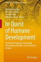 India Studies in Business and Economics - In Quest of Humane Development