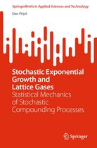 SpringerBriefs in Applied Sciences and Technology - Stochastic Exponential Growth and Lattice Gases