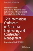 Lecture Notes in Civil Engineering 266 - 12th International Conference on Structural Engineering and Construction Management
