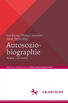 Abhandlungen zur Literaturwissenschaft - Autosoziobiographie