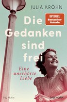 Die Buchhändlerinnen von Frankfurt 1 - Die Gedanken sind frei - Eine unerhörte Liebe
