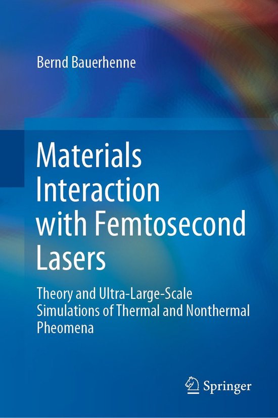 Materials Interaction with Femtosecond Lasers - cover