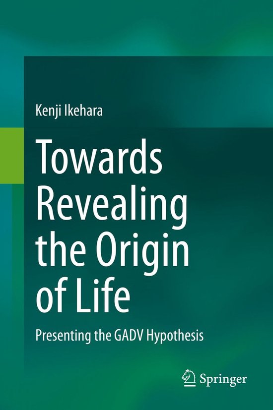 Towards Revealing the Origin of Life - cover