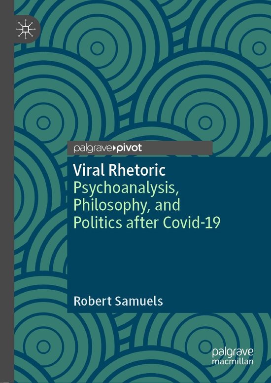 Behavioral Science and Psychology (R0) 19 - Viral Rhetoric - cover