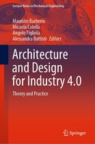 Lecture Notes in Mechanical Engineering - Architecture and Design for Industry 4.0