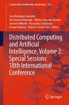 Lecture Notes in Networks and Systems 332 - Distributed Computing and Artificial Intelligence, Volume 2: Special Sessions 18th International Conference