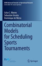 EURO Advanced Tutorials on Operational Research - Combinatorial Models for Scheduling Sports Tournaments