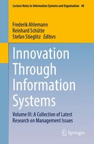 Lecture Notes in Information Systems and Organisation 48 - Innovation Through Information Systems