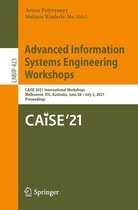 Lecture Notes in Business Information Processing 423 - Advanced Information Systems Engineering Workshops
