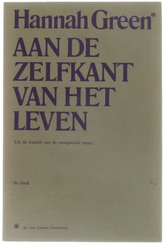 Aan de zelfkant van het leven : roman