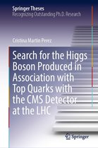 Springer Theses - Search for the Higgs Boson Produced in Association with Top Quarks with the CMS Detector at the LHC