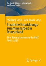 (Re-)konstruktionen - Internationale und Globale Studien - Staatliche Entwicklungszusammenarbeit in Deutschland