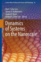 Lecture Notes in Nanoscale Science and Technology 34 - Dynamics of Systems on the Nanoscale