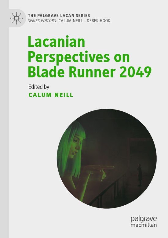 Lacanian Perspectives on Blade Runner 2049 - cover