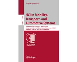 Lecture Notes in Computer Science11596- HCI in Mobility, Transport, and Automotive Systems