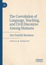 The Coevolution of Language Teaching and Civil Discourse Among Humans