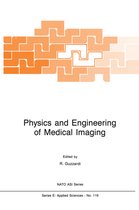 NATO Science Series E:- Physics and Engineering of Medical Imaging