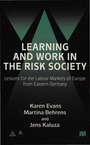 Learning and Work in the Risk Society