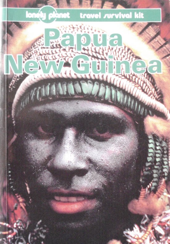 Lonely Planet Papua, New Guinea