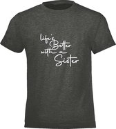 Be Friends T-Shirt - Life's better with a sister - Kinderen - Grijs - Maat 2 jaar