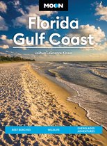 Moon U.S. Travel Guide - Moon Florida Gulf Coast