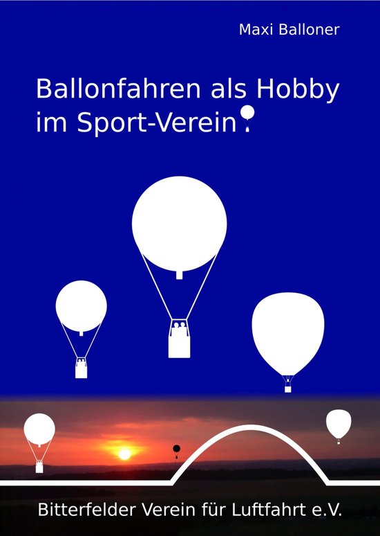 Ballonfahren als Hobby im Sport-Verein - cover