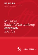 Musik in Baden-Württemberg. Jahrbuch- Musik in Baden-Württemberg. Jahrbuch 2021/22