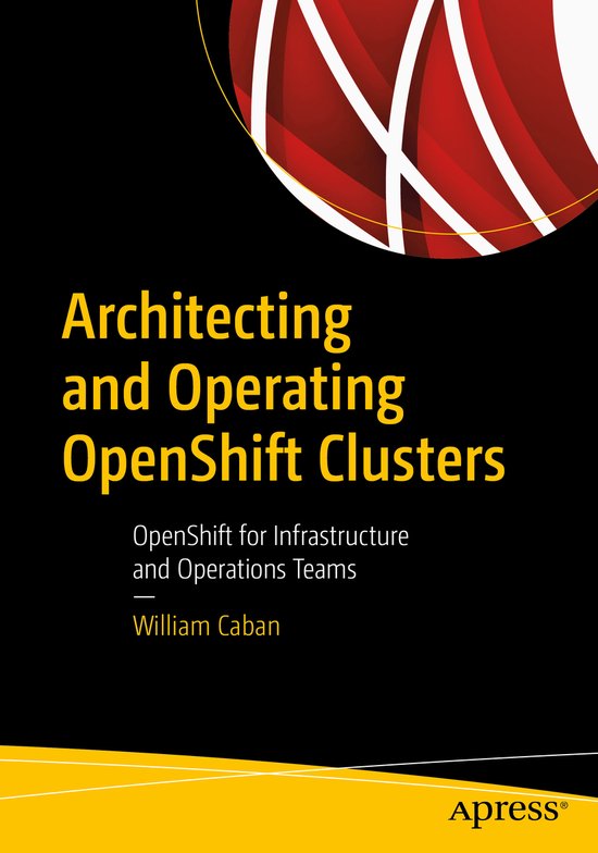 Architecting and Operating OpenShift Clusters - cover