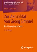 Aktuelle und klassische Sozial- und KulturwissenschaftlerInnen- Zur Aktualität von Georg Simmel