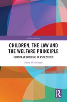 Children and the Law- Children, the Law and the Welfare Principle