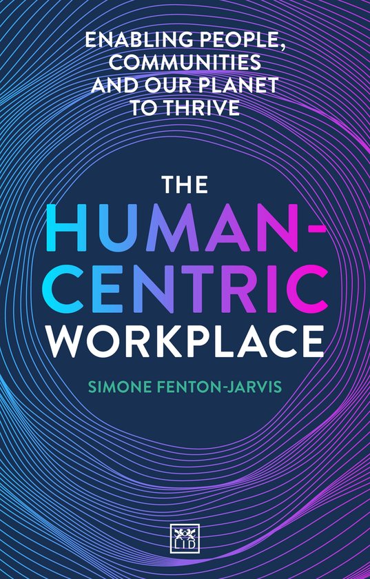 The Human-Centric Workplace - cover