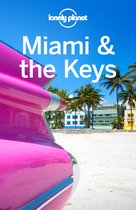 Travel Guide - Lonely Planet Miami & the Keys