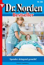 Dr. Norden Bestseller 385 - Spender dringend gesucht!