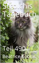 Strolchis Tagebuch 490 - Strolchis Tagebuch - Teil 490