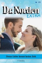 Dr. Norden Extra 172 - Denn Liebe kennt keine Zeit