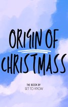 Origin Of Christmas