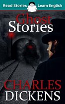 Read Stories - Learn English - Ghost Stories: Intermediate, CEFR level B1 (ELT Graded Reader)