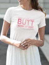 Shirt - I love you with all my butt - Wurban Wear | Grappig shirt | Leuk cadeau | Unisex tshirt | Moederdag | Meme shirt | Dirty shirt | Wit & Zwart