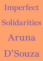 Critics' Essay Series- Imperfect Solidarities