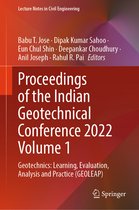 Lecture Notes in Civil Engineering- Proceedings of the Indian Geotechnical Conference 2022 Volume 1