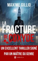 Collection noire & suspense - La Fracture de Coxyde