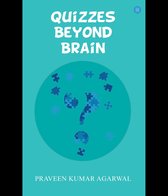 Quizzes Beyond Brain